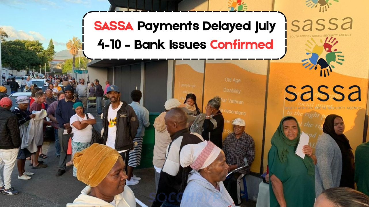 SASSA Payment Delays