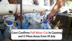 Urgent Alert: Gauteng and 11 Areas Face Water Cuts – Prepare for 10 Dry Days Starting July 10!