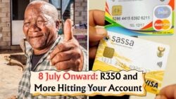 SASSA Grant Payouts Begin on 8 July – Discover This Week’s R350, Pension, and Disability Payment Dates Now!