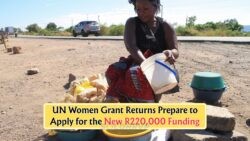 Missed the R220,000 UN Women’s Grant? Prepare Now for the Upcoming Funding Round!